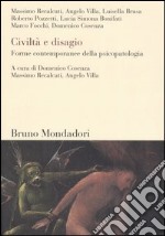 Civiltà e disagio. Forme contemporanee della psicopatologia libro