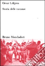 Storia delle vacanze libro