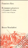 Il romanzo picaresco e il punto di vista libro