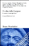 Il volto della Gorgone. La morte e i suoi significati libro