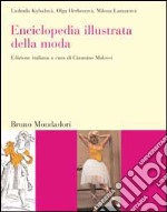 Enciclopedia illustrata della moda