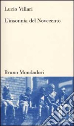 L'insonnia del Novecento libro