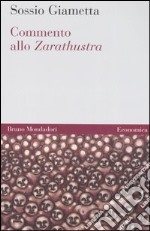 Commento allo Zarathustra libro