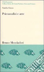 Psicoanalisi e arte. Il conflitto estetico