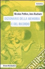 Dizionario della memoria e del ricordo libro