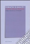 Storia della Russia. Dalle origini all'Ottocento libro di Risaliti Renato