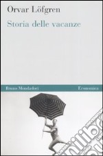 Storia delle vacanze libro