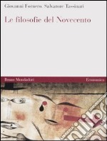 Le filosofie del Novecento vol. 1-2 libro