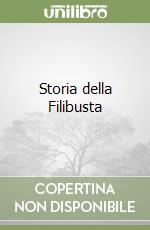 Storia della Filibusta