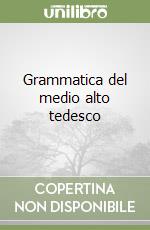 Grammatica del medio alto tedesco