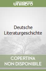 Deutsche Literaturgeschichte