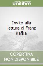 Invito alla lettura di Franz Kafka