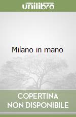 Milano in mano libro