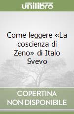 Come leggere «La coscienza di Zeno» di Italo Svevo