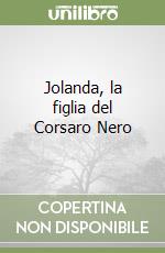 Jolanda, la figlia del Corsaro Nero libro