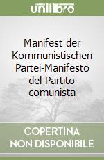 Manifest der Kommunistischen Partei-Manifesto del Partito comunista libro