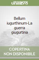 Bellum iugurthinum-La guerra giugurtina libro