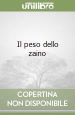 Il peso dello zaino libro