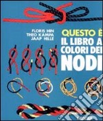 Questo è il libro a colori dei nodi libro