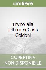 Invito alla lettura di Carlo Goldoni