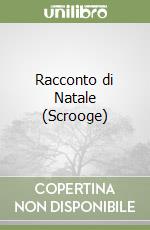 Racconto di Natale (Scrooge) libro