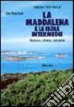 La Maddalena e le isole intermedie libro