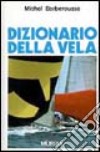 Dizionario della vela libro