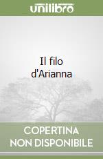 Il filo d'Arianna libro