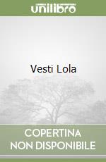 Vesti Lola libro