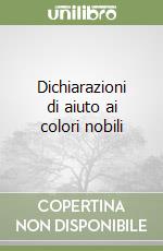 Dichiarazioni di aiuto ai colori nobili