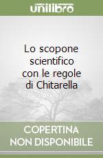 Lo scopone scientifico con le regole di Chitarella