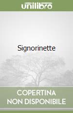 Signorinette libro