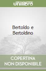 Bertoldo e Bertoldino