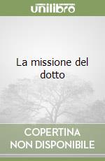 La missione del dotto libro