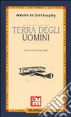 Terra degli uomini libro