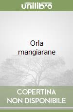 Orla mangiarane libro