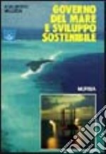 Governo del mare e sviluppo sostenibile libro