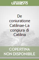 De coniuratione Catilinae-La congiura di Catilina libro