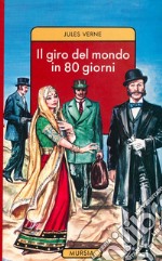 Il giro del mondo in 80 giorni libro