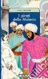 I pirati della Malesia libro