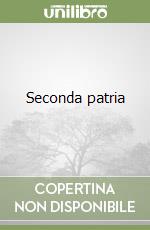 Seconda patria