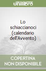 Lo schiaccianoci (calendario dell'Avvento) libro