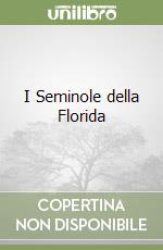 I Seminole della Florida