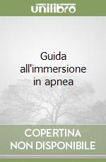 Guida all'immersione in apnea