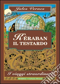 Kéraban il testardo