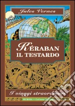 Kéraban il testardo libro