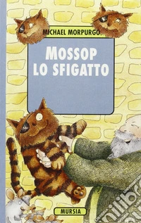 Mossop lo sfigatto