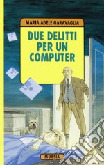 Due delitti e un computer libro