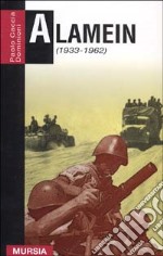 Alamein 1933-1962 libro