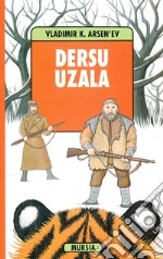 Dersu Uzala libro